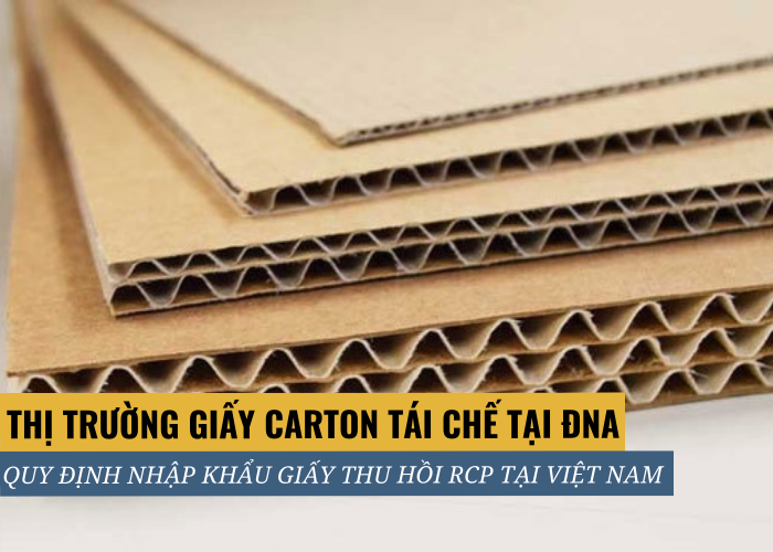 Thị trường giấy carton tái chế tại Việt Nam và Đông Nam Á