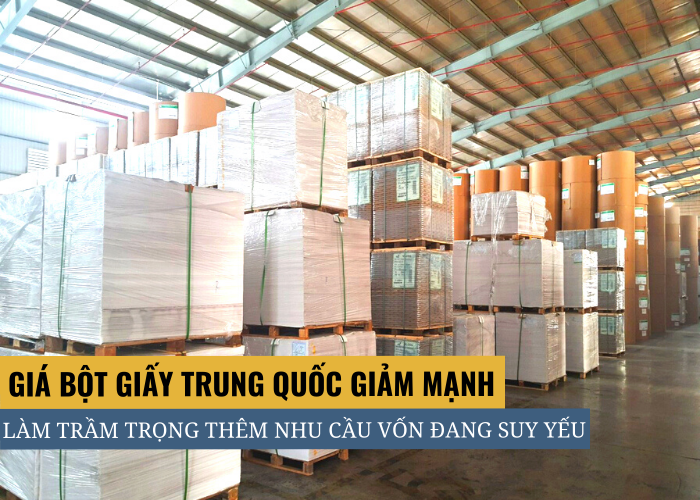 Bột giấy Trung Quốc Tháng 10 giảm mạnh