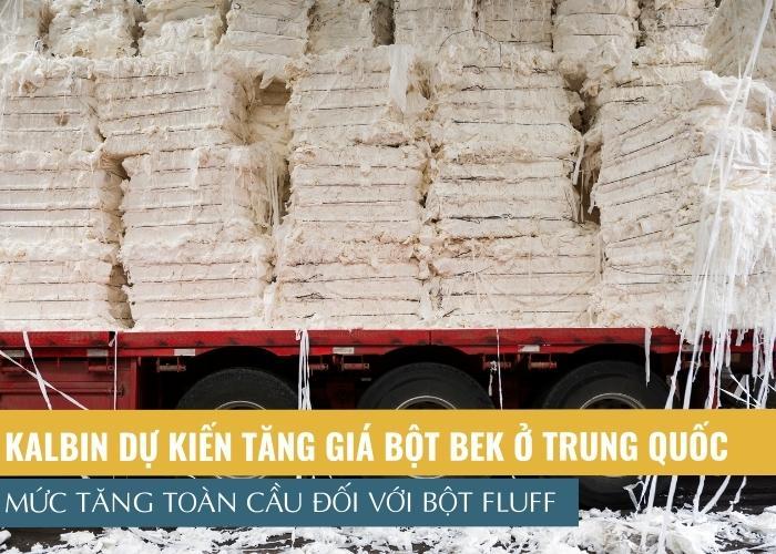 Klabin dự kiến tăng 30 USD/tấn đối với bột BEK ở Trung Quốc